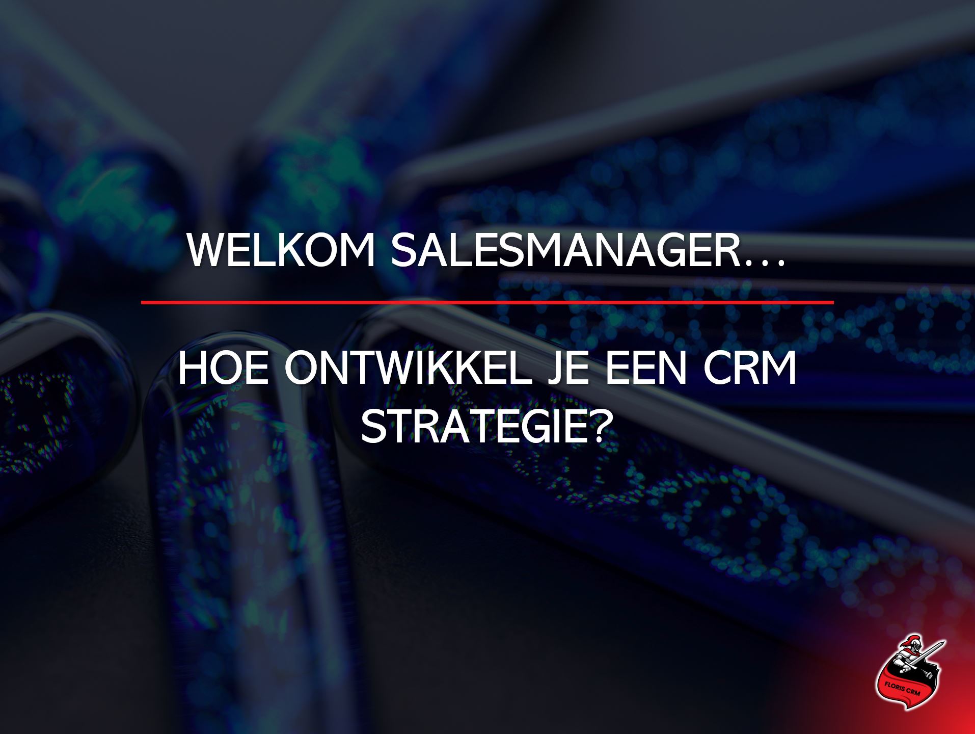 hoe ontwikkel je een crm strategie